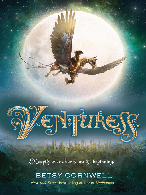 Title details for Venturess by Betsy Cornwell - Available